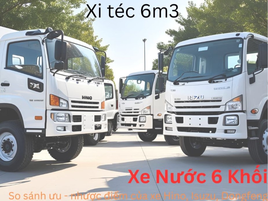 So sánh xe phun nước 6 khối Hino - Isuzu - Dongfeng